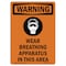 Signmission OSHA WARNING Sign, Wear Breathing Apparatus, 10in X 7in Rigid Plastic, 7" W, 10" H, Portrait OS-WS-P-710-V-13721 - alternate 1